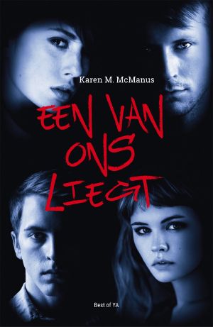 [One of Us Is Lying 01] • Een Van Ons Liegt (2017)